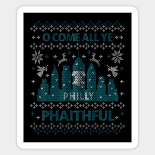 O Come All Ye Philly Phaithful Philadelphia Ugly Christmas Magnet